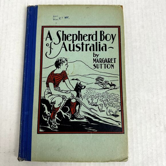 Hardcover Blue Vintage Book A Shepherd Boy of Australia Margaret Sutton 1941 - Picture 1 of 13